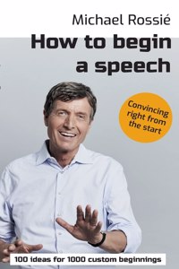 How to begin a speech