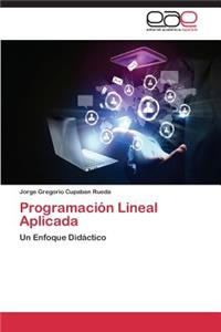 Programación Lineal Aplicada