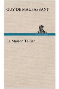 Maison Tellier