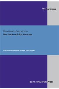 Die Probe auf das Humane