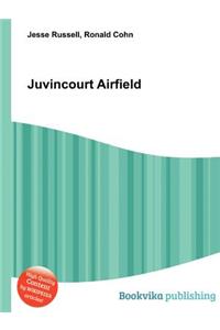 Juvincourt Airfield