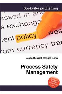 Process Safety Management