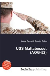 USS Mattabesset (Aog-52)