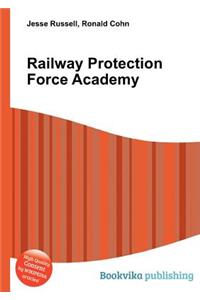 Railway Protection Force Academy
