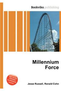 Millennium Force