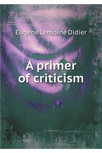 A Primer of Criticism