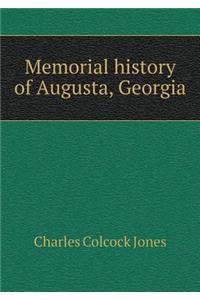 Memorial History of Augusta, Georgia
