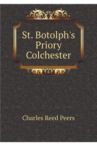 St. Botolph's Priory Colchester