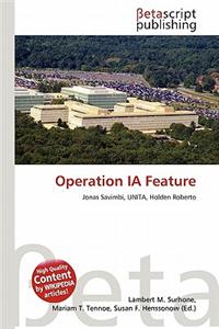 Operation Ia Feature