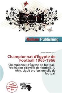 Championnat D' Gypte de Football 1965-1966
