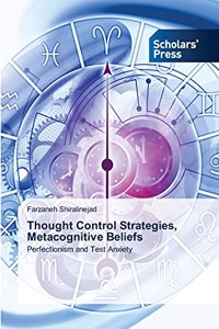 Thought Control Strategies, Metacognitive Beliefs