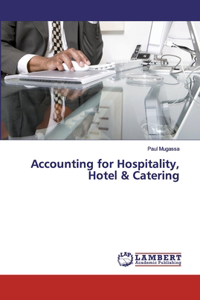 Accounting for Hospitality, Hotel & Catering