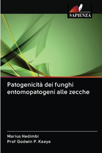 Patogenicità dei funghi entomopatogeni alle zecche