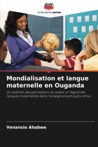 Mondialisation et langue maternelle en Ouganda