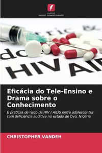 Eficácia do Tele-Ensino e Drama sobre o Conhecimento