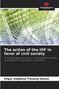 action of the IOF in favor of civil society