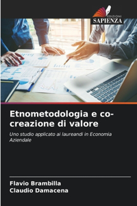 Etnometodologia e co-creazione di valore