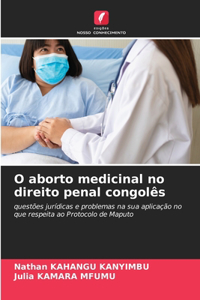 O aborto medicinal no direito penal congolês