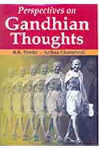 Perspectives on Gandhian Thought