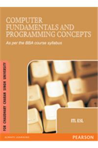 Computer Fundamentals And Programming Concepts (for Chaudhary Charan Singh University)