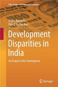 Development Disparities in India