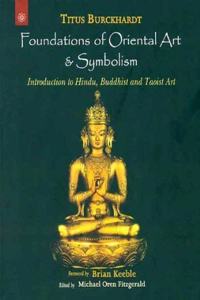 Foundations Of Oriental Art & Symbolism