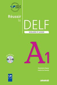 DELF A1 Scolaire et Junior (with CD) - Didier Reussir
