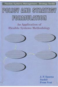 Policy And Strategy Formulation:an Application