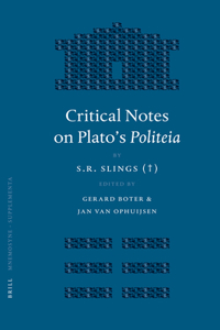 Critical Notes on Plato's Politeia