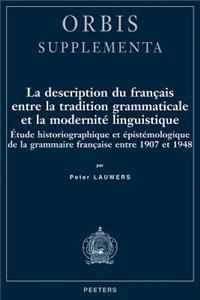 La description du français entre la tradition grammaticale et la modernité linguistique