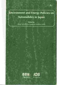 Environment and Energy Policies on Automobiles in Japan