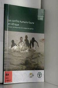 Les Conflits Humains-Faune En Afrique