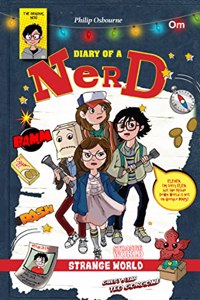 Diary Of A Nerd : Strange World (Graphics Novels For Children)