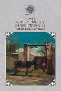 Travels with a Donkey in the Cévennes