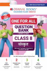 Oswaal One For All Question Bank NCERT & CBSE, Class-8 Sanskrit (For Latest Exam)