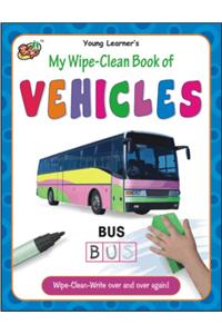 My Wipe-Clean Book Of Vehicles