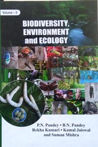 Biodiversity, Environment & Ecology (Volume II)