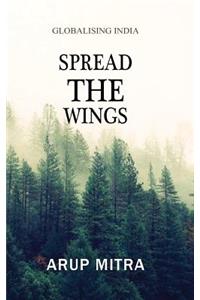 Spread the Wings