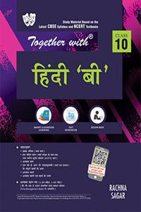 Together with Hindi B Study Material for Class 10