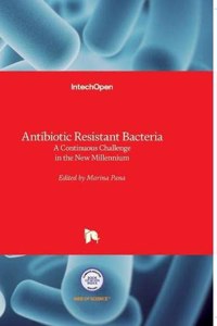 Antibiotic Resistant Bacteria