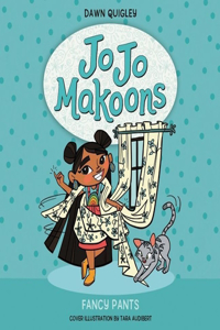 Jo Jo Makoons: Fancy Pants