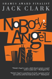 Nobody's Angel