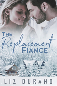 Replacement Fiance