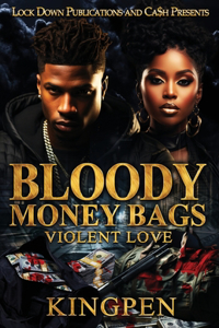 Bloody Money Bags