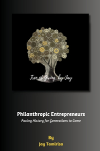 Philanthropic Entrepreneurs
