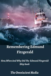 Remembering Edmund Fitzgerald