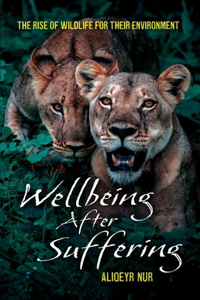 Wellbeing After Suffering