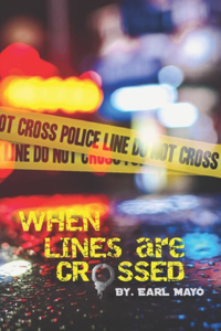 When Lines Are Crossed