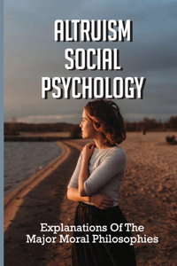 Altruism Social Psychology