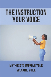 How To Process Your Voice